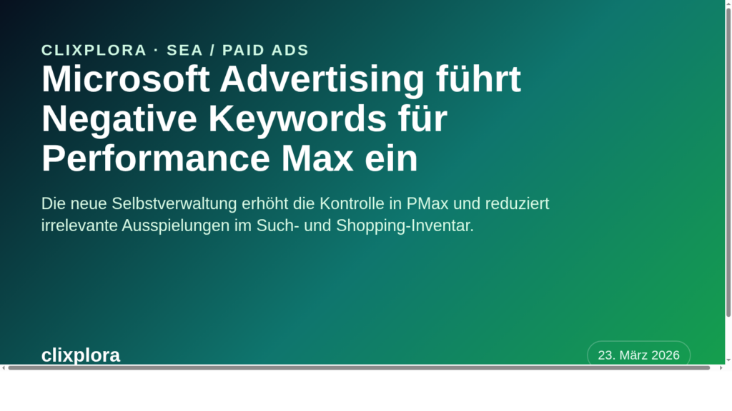 Hero-Bild: Microsoft Advertising führt Negative Keywords für Performance Max ein